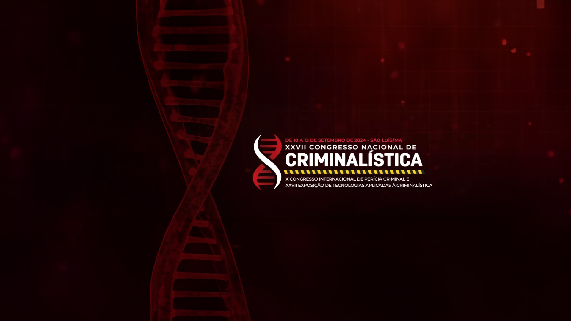 Congresso Nacional de Criminalística – 2024